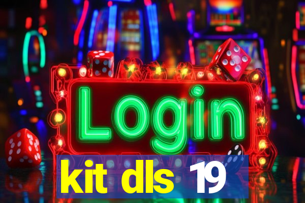 kit dls 19